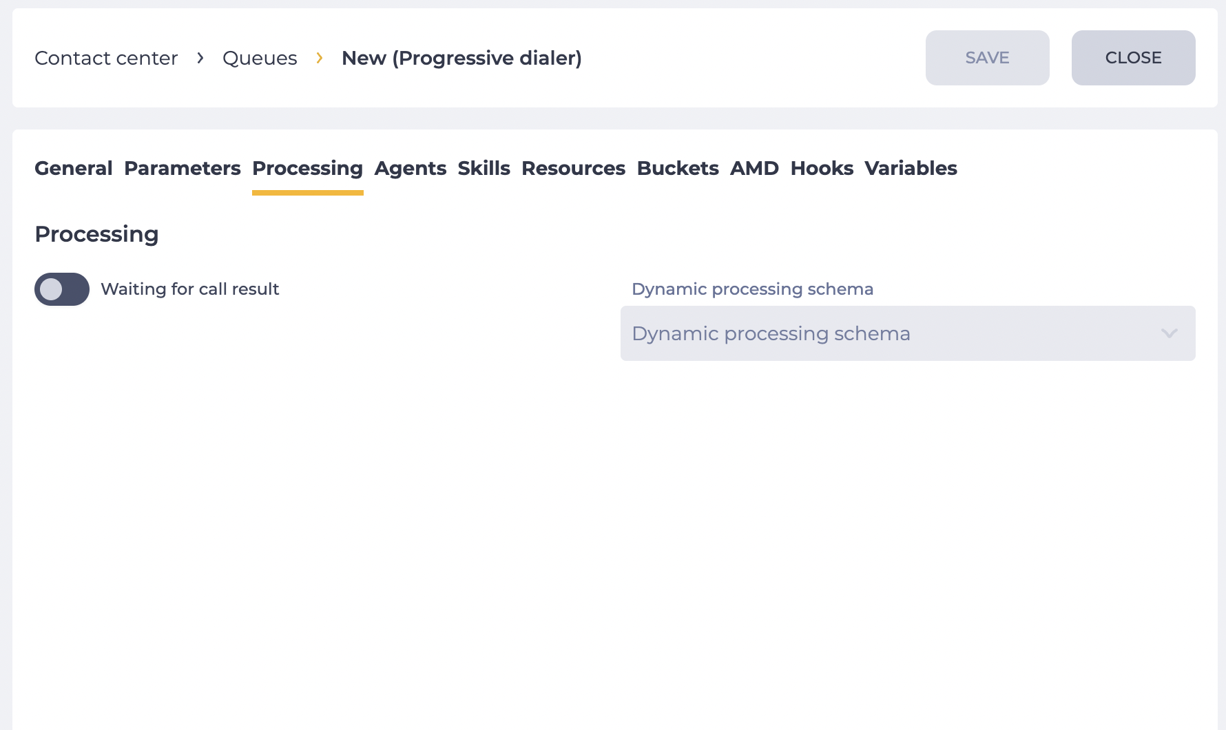 Processing tab (Progressive dialer).png
