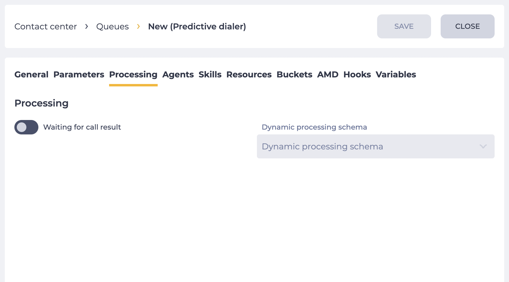 Processing tab (Predictive dialer).png